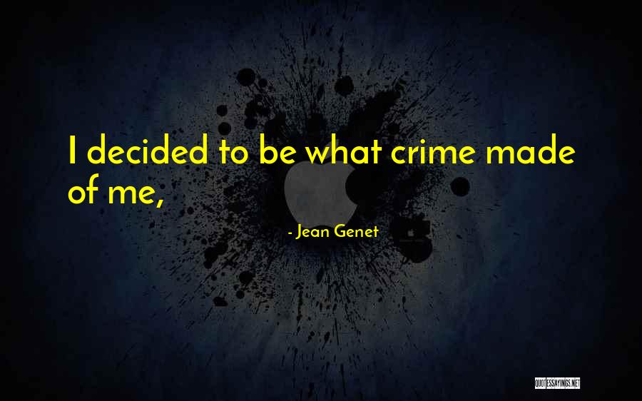 Higheredjobs Quotes By Jean Genet