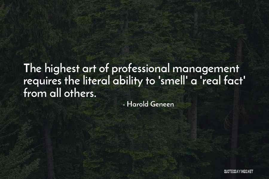Highest Art Quotes By Harold Geneen Highest Art Quotes By Harold Geneen