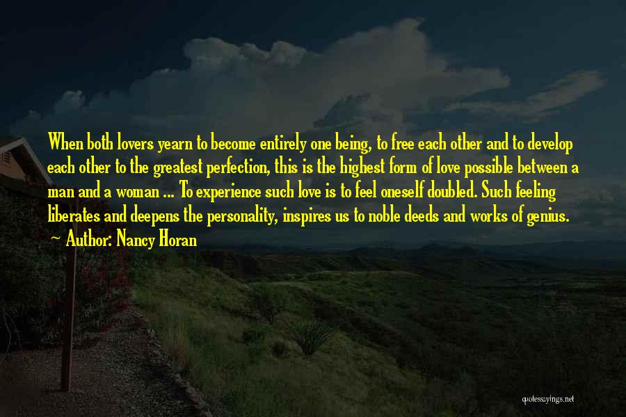 Highest Form Of Love Quotes By Nancy Horan