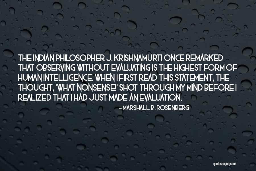 Highest Intelligence Quotes By Marshall B. Rosenberg Highest Intelligence Quotes By Marshall B. Rosenberg