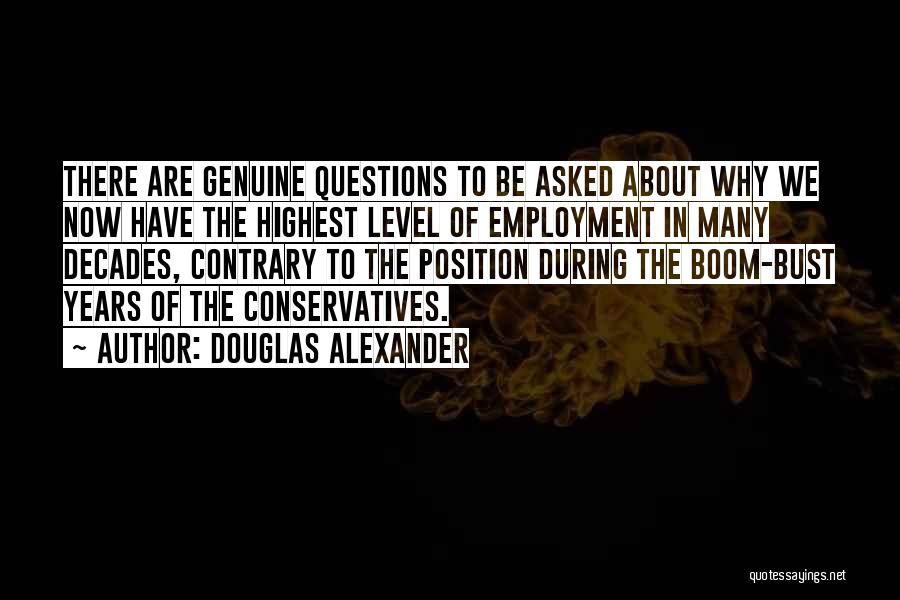 Highest Level Quotes By Douglas Alexander