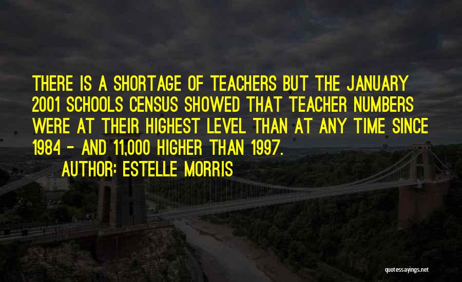 Highest Level Quotes By Estelle Morris