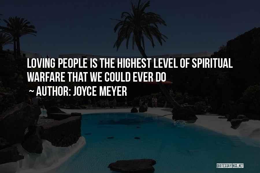 Highest Level Quotes By Joyce Meyer