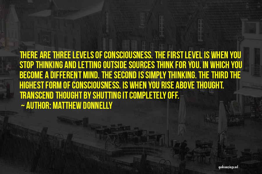 Highest Level Quotes By Matthew Donnelly