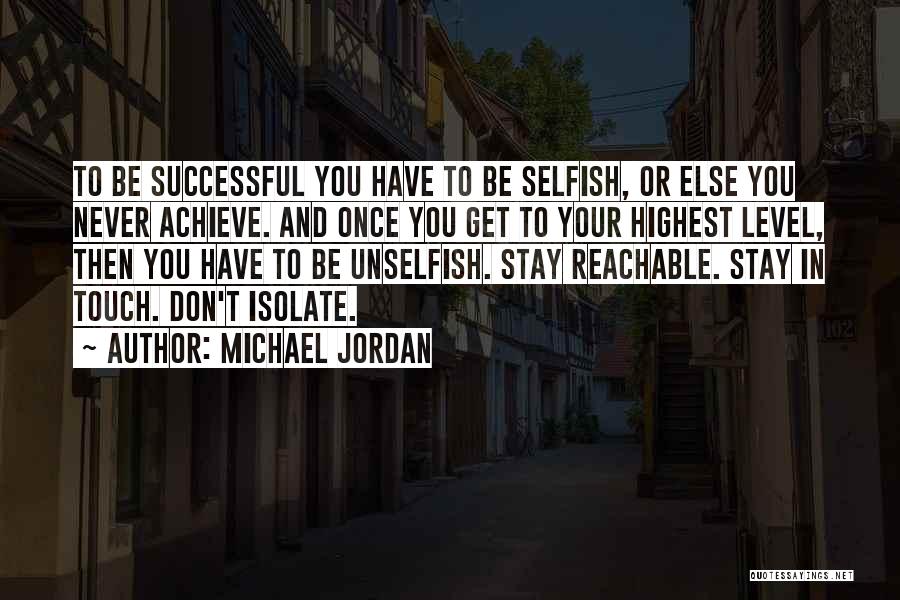 Highest Level Quotes By Michael Jordan