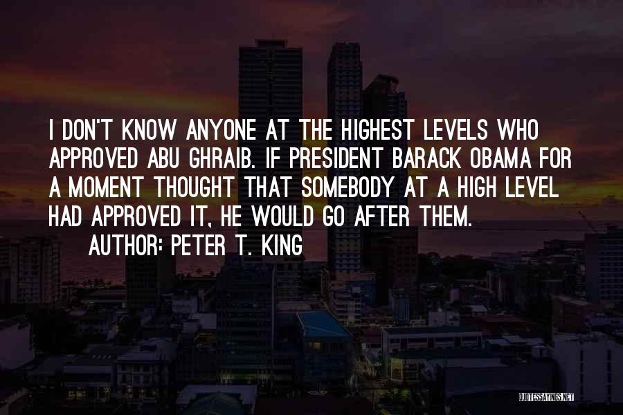 Highest Level Quotes By Peter T. King