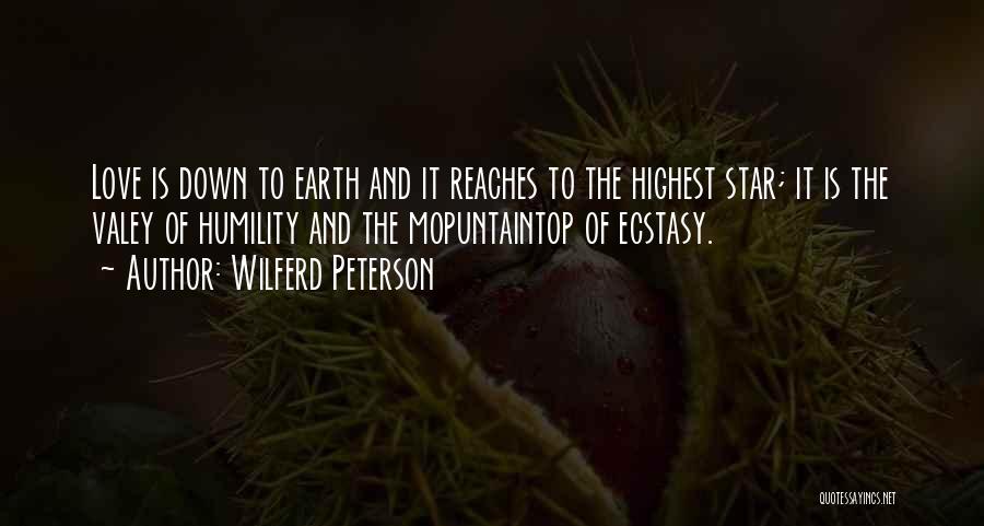 Highest Love Quotes By Wilferd Peterson