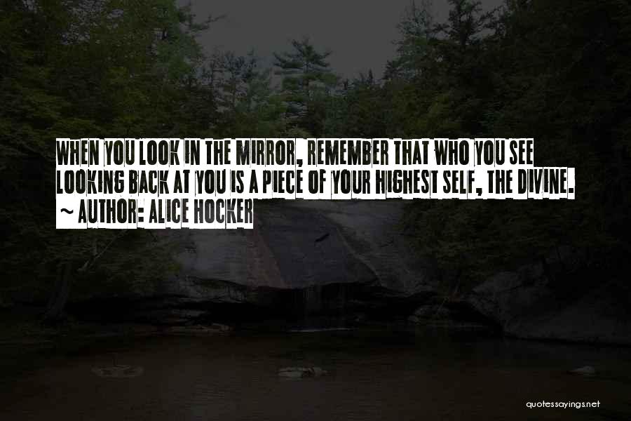 Highest Motivational Quotes By Alice Hocker