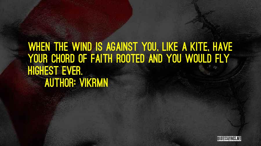 Highest Motivational Quotes By Vikrmn