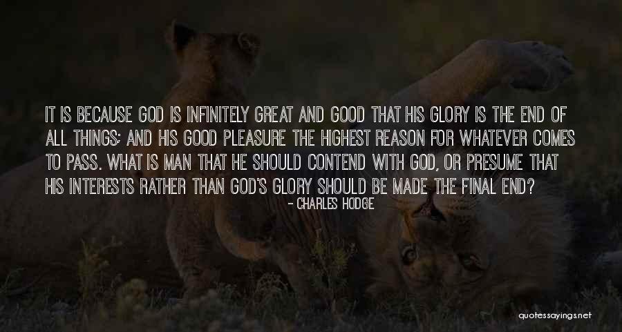 Highest Pass Quotes By Charles Hodge Highest Pass Quotes By Charles Hodge