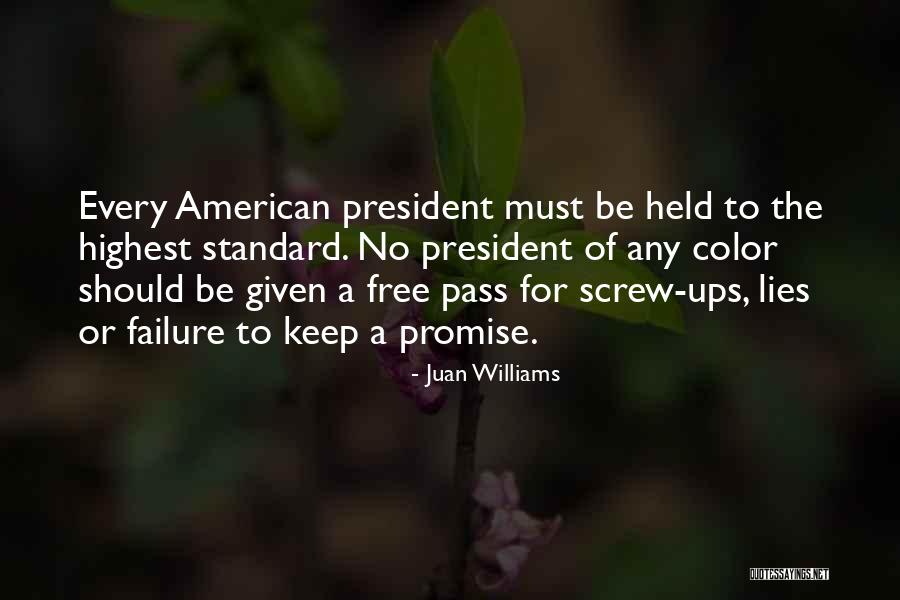 Highest Pass Quotes By Juan Williams Highest Pass Quotes By Juan Williams