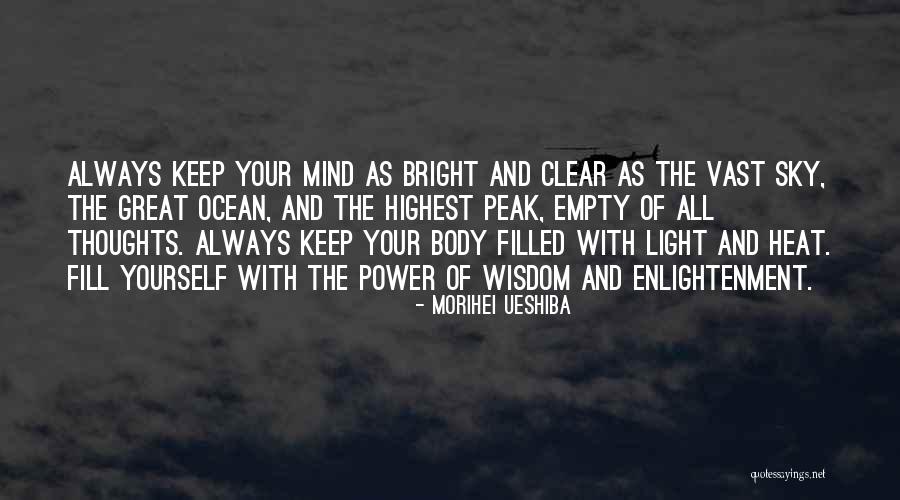 Highest Peak Quotes By Morihei Ueshiba Highest Peak Quotes By Morihei Ueshiba