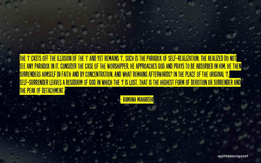 Highest Peak Quotes By Ramana Maharshi Highest Peak Quotes By Ramana Maharshi