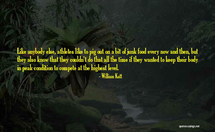 Highest Peak Quotes By William Katt Highest Peak Quotes By William Katt
