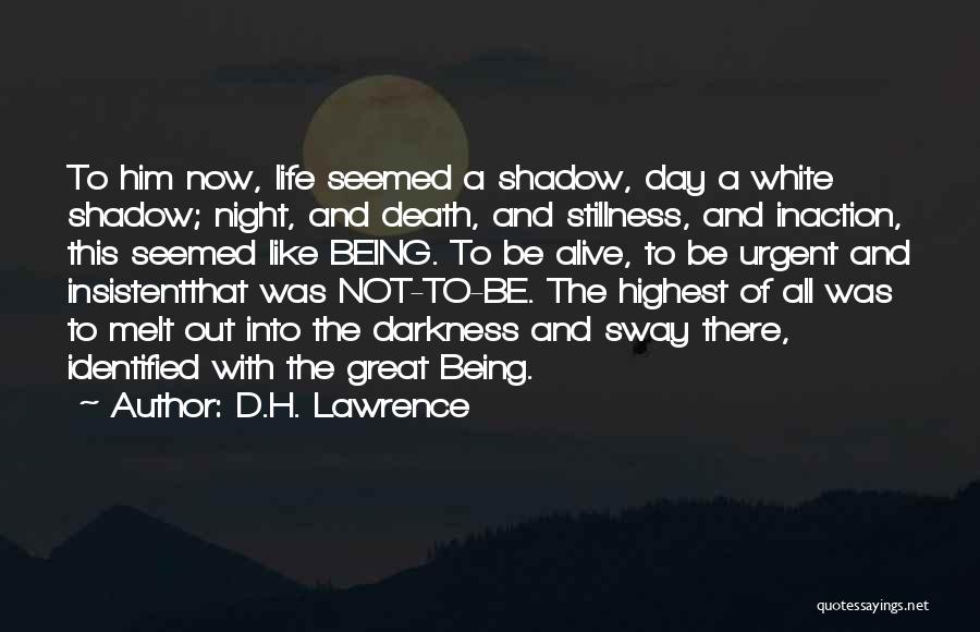 Highest Quotes By D.H. Lawrence