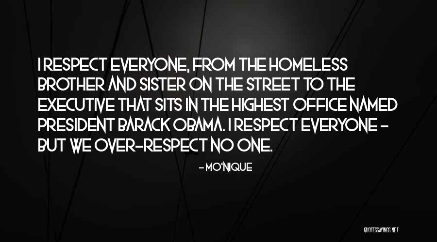 Highest Respect Quotes By Mo'Nique Highest Respect Quotes By Mo'Nique