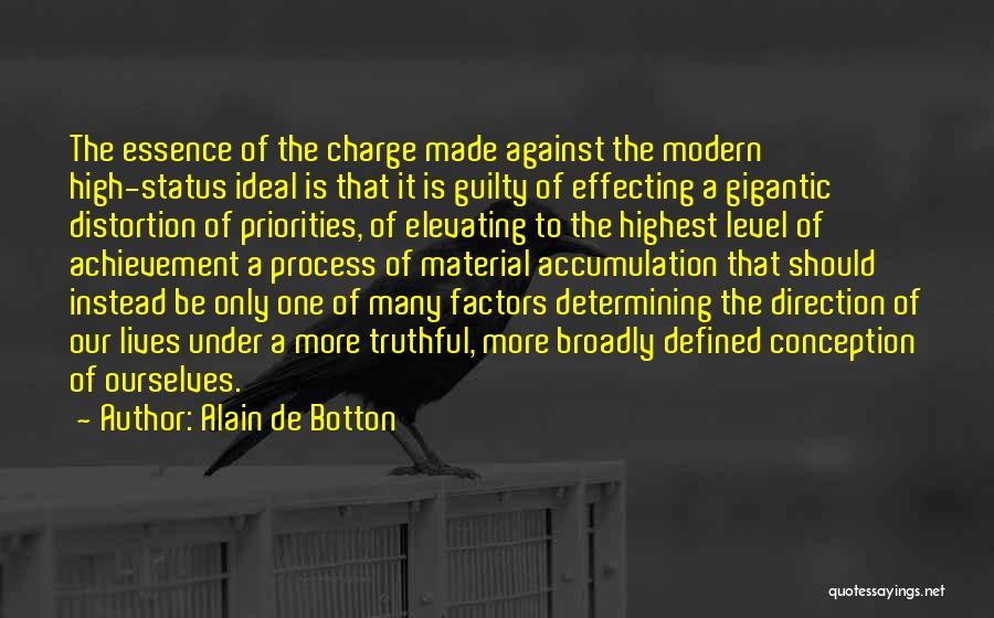 Highest Self Quotes By Alain De Botton
