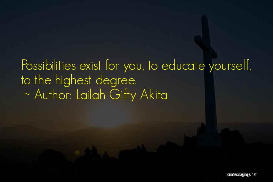 Highest Self Quotes By Lailah Gifty Akita