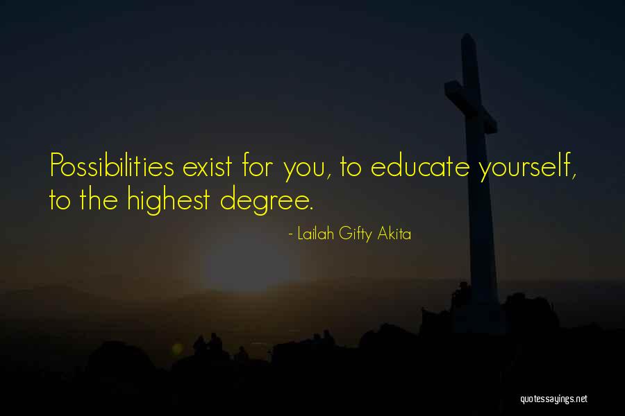 Highest Self Quotes By Lailah Gifty Akita