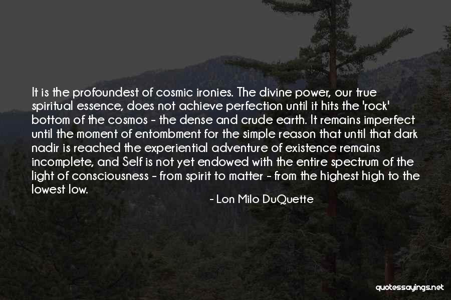 Highest Self Quotes By Lon Milo DuQuette