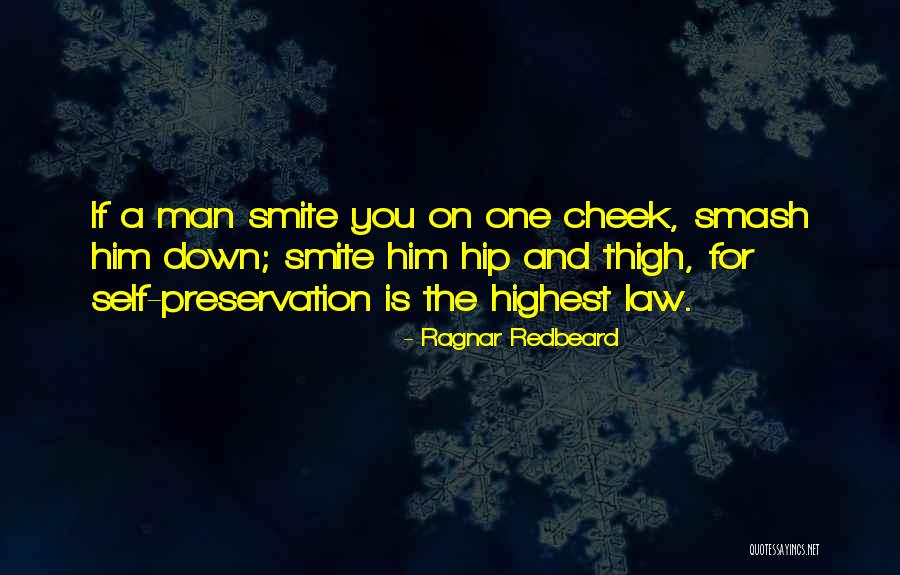 Highest Self Quotes By Ragnar Redbeard Highest Self Quotes By Ragnar Redbeard