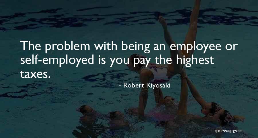 Highest Self Quotes By Robert Kiyosaki Highest Self Quotes By Robert Kiyosaki