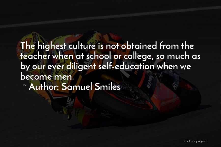 Highest Self Quotes By Samuel Smiles