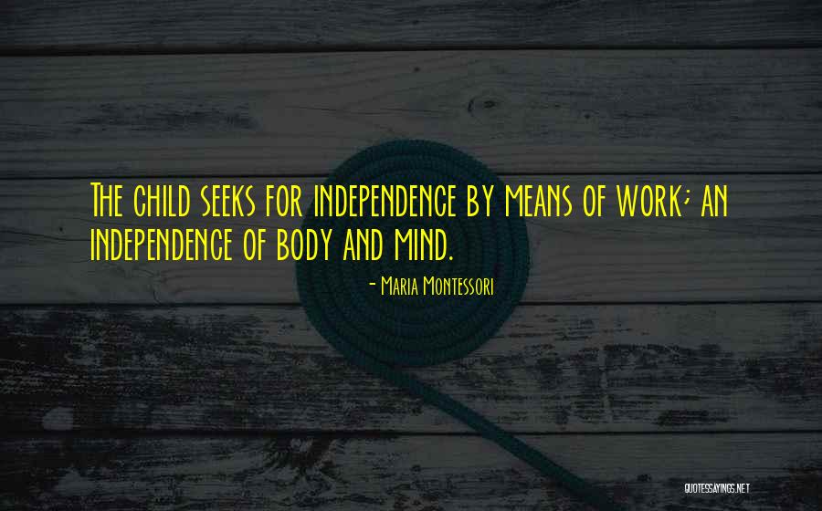 Highfields Quotes By Maria Montessori Highfields Quotes By Maria Montessori