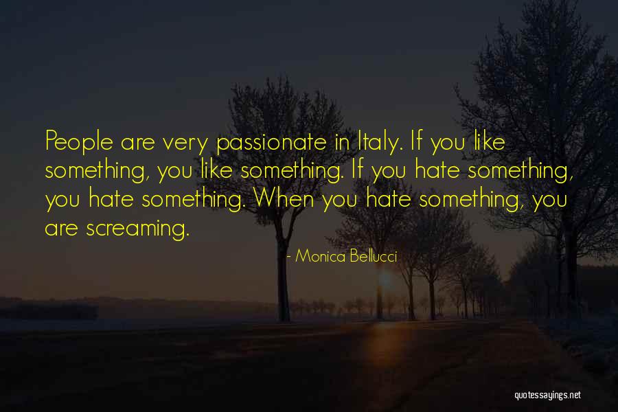 Highland Destiny Quotes By Monica Bellucci Highland Destiny Quotes By Monica Bellucci
