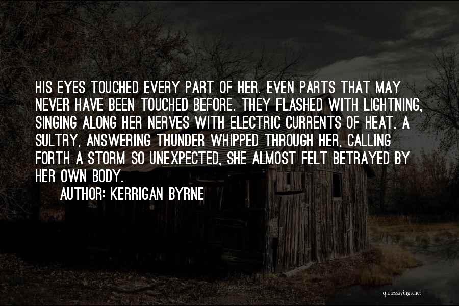 Highland Quotes By Kerrigan Byrne