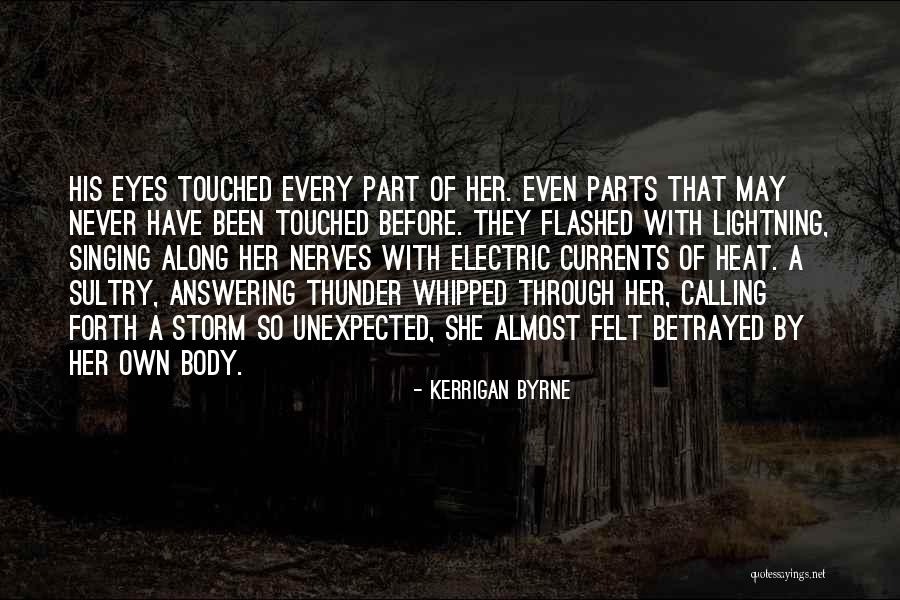 Highland Quotes By Kerrigan Byrne