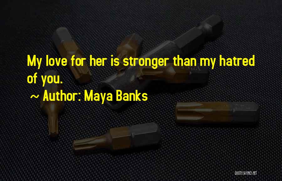 Highland Quotes By Maya Banks