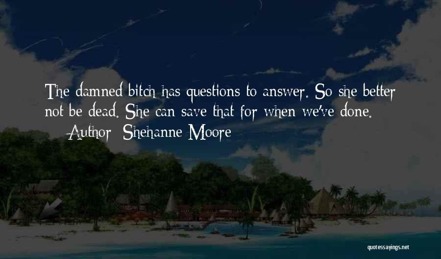 Highland Quotes By Shehanne Moore