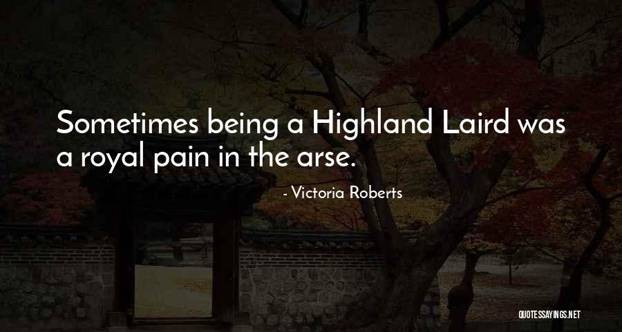 Highland Quotes By Victoria Roberts