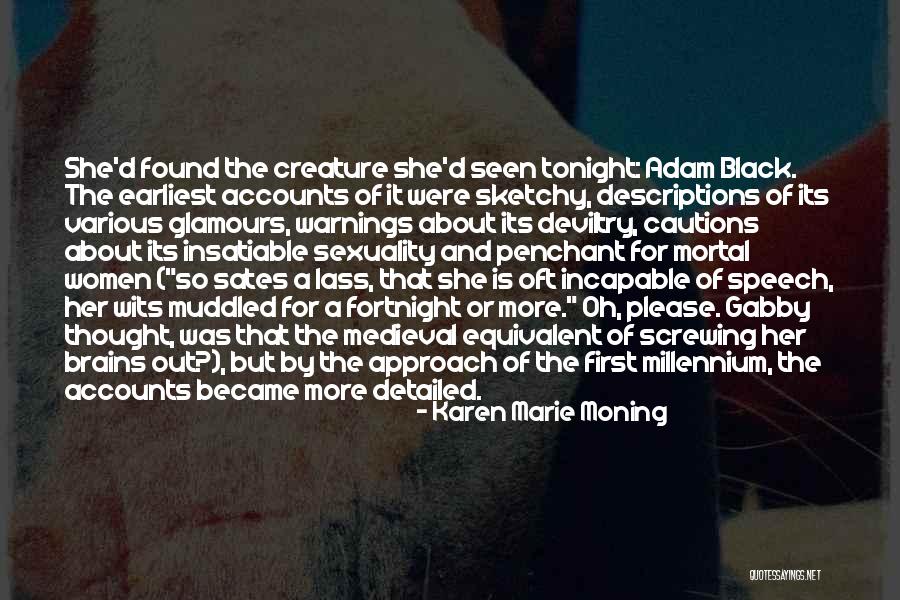 Highlander Immortal Quotes By Karen Marie Moning Highlander Immortal Quotes By Karen Marie Moning