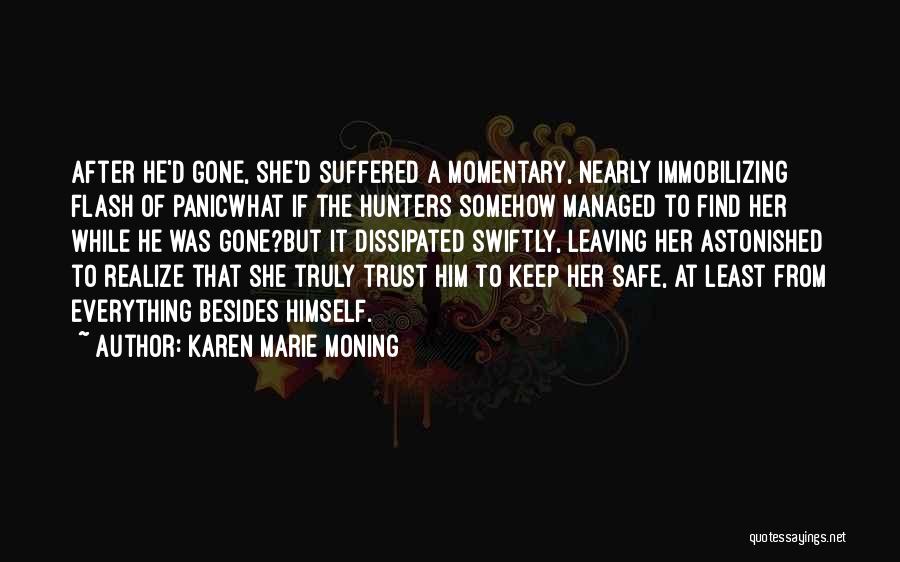 Highlander Quotes By Karen Marie Moning