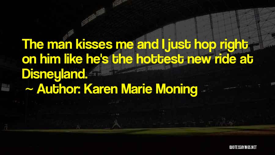 Highlander Quotes By Karen Marie Moning