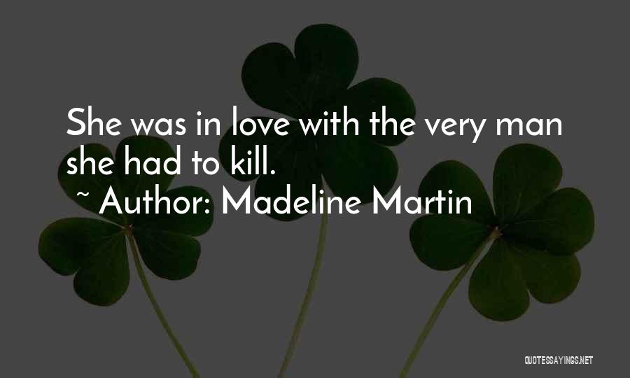 Highlander Quotes By Madeline Martin