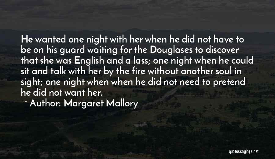 Highlander Quotes By Margaret Mallory