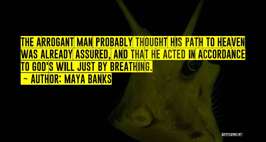 Highlander Quotes By Maya Banks