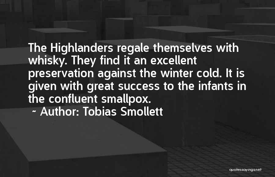 Highlander Quotes By Tobias Smollett