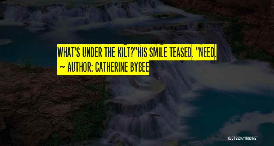 Highlanders Quotes By Catherine Bybee