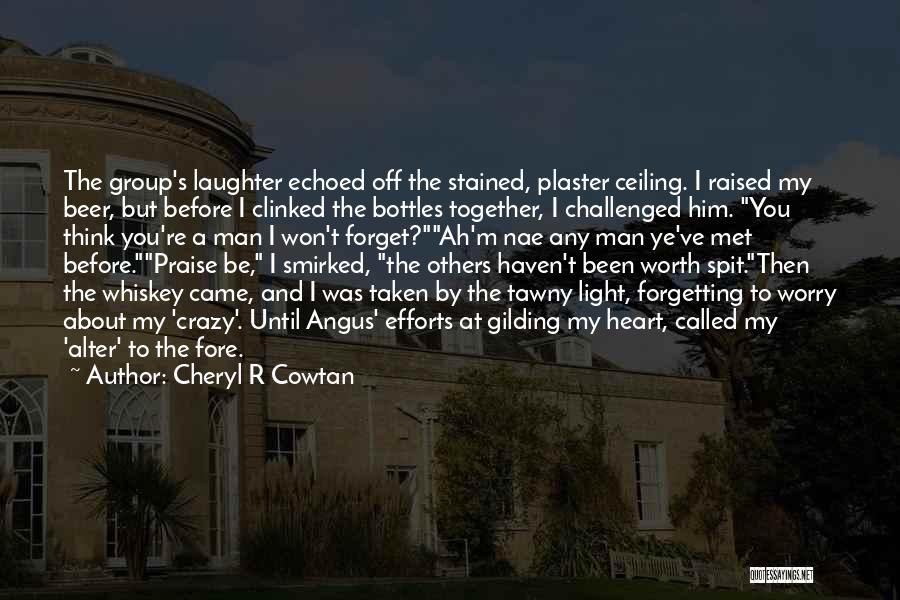 Highlanders Quotes By Cheryl R Cowtan