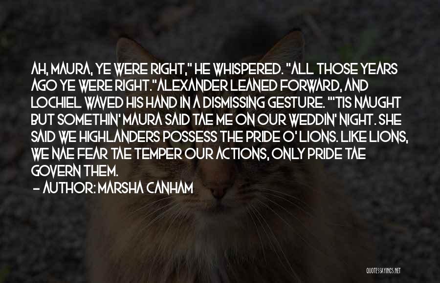 Highlanders Quotes By Marsha Canham