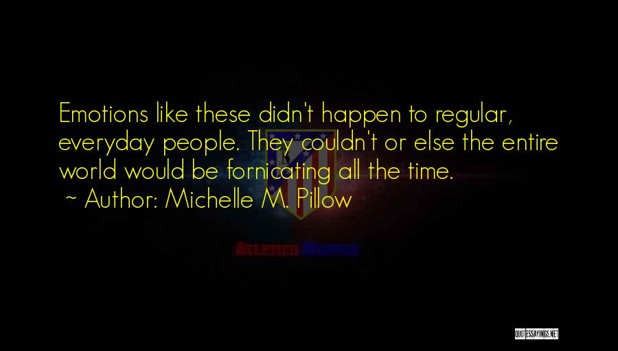 Highlanders Quotes By Michelle M. Pillow