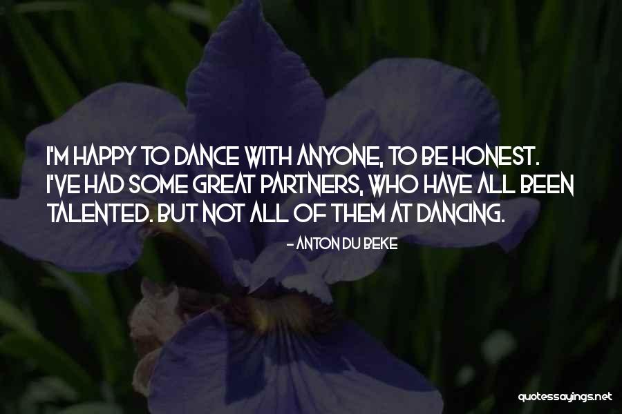 Highlands Life Quotes By Anton Du Beke Highlands Life Quotes By Anton Du Beke