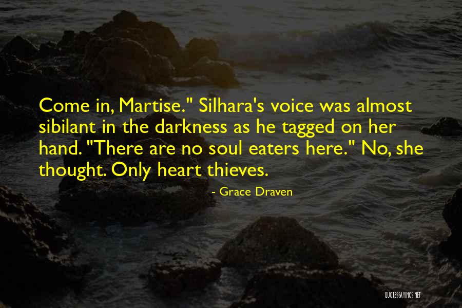 Highlands Life Quotes By Grace Draven Highlands Life Quotes By Grace Draven