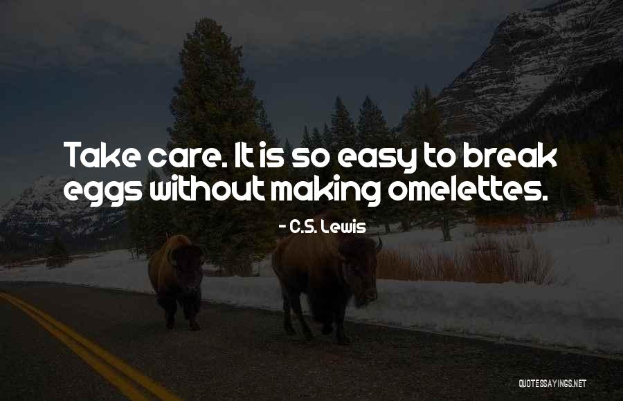 Highley Varlet Quotes By C.S. Lewis Highley Varlet Quotes By C.S. Lewis