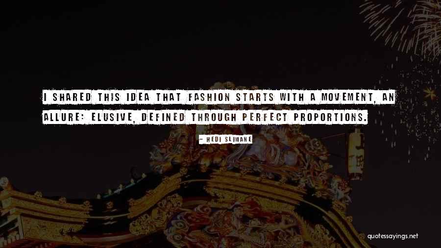 Highlighters That Dont Bleed Quotes By Hedi Slimane Highlighters That Dont Bleed Quotes By Hedi Slimane