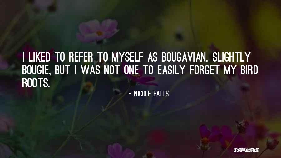 Highlights Newly Added Quotes By Nicole Falls Highlights Newly Added Quotes By Nicole Falls